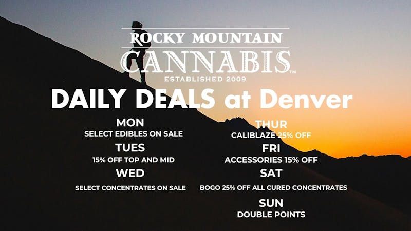 Rocky Mountain Cannabis - Denver DENVER DAILY DEALS!