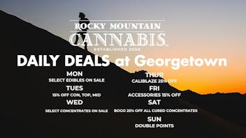 Rocky Mountain Cannabis - Georgetown GEORGETOWN DAILY DEALS!
