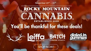 Rocky Mountain Cannabis - Denver THANKSGIVING DEALS