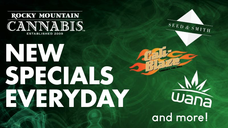 Rocky Mountain Cannabis - Las Animas DAILY DEALS at RMC!