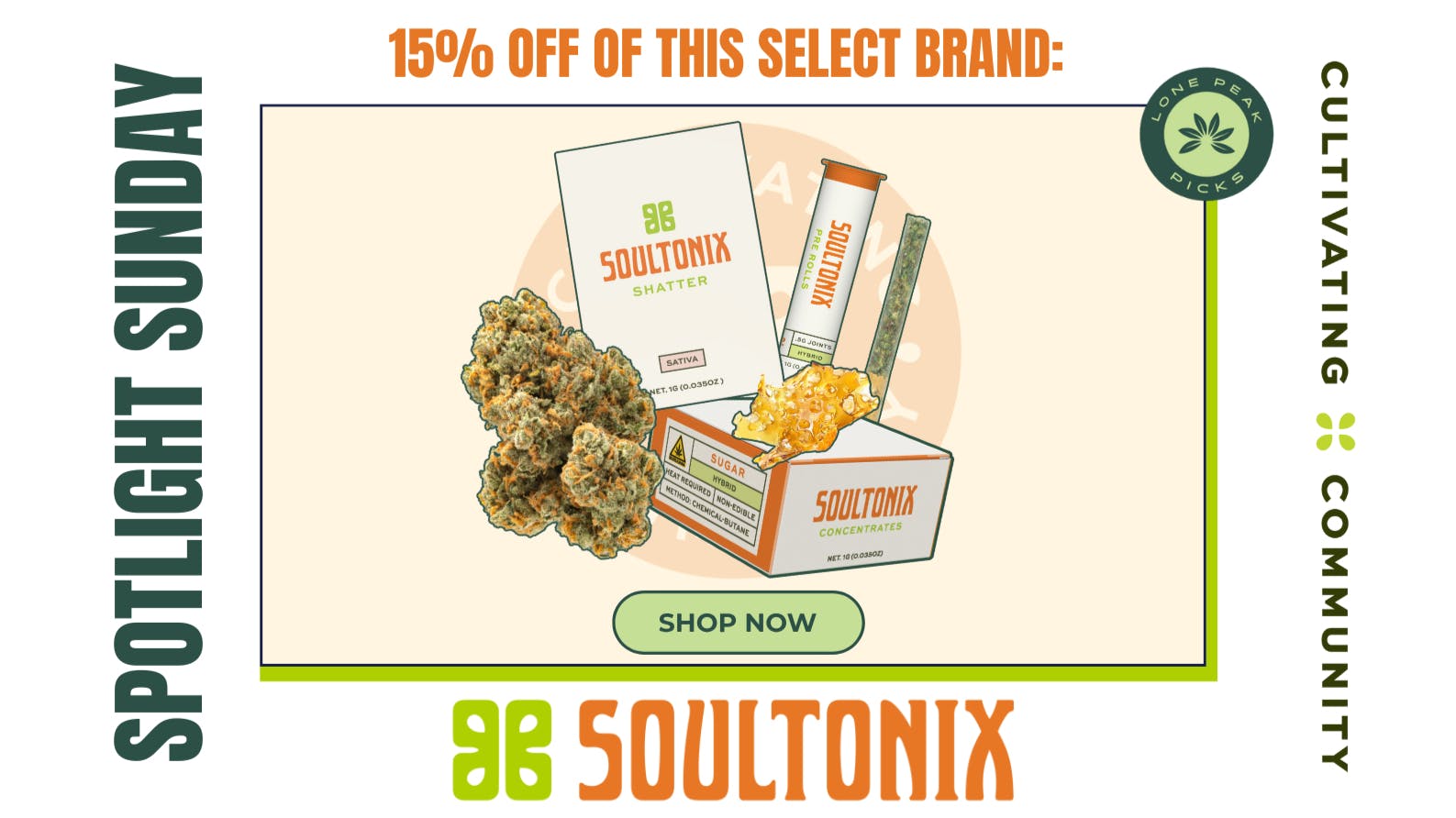 Lone Peak Cannabis Co. Laurel Spotlight Sunday- Soultonix