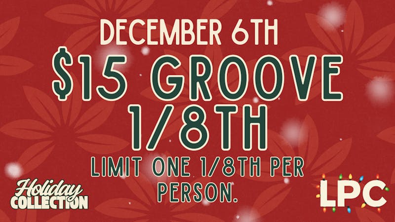 Lone Peak Cannabis Co. Ennis $15 Groove 1/8th's!