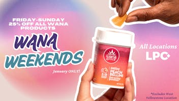 Lone Peak Cannabis Co - Lolo 25% Off Wana - Every Weekend