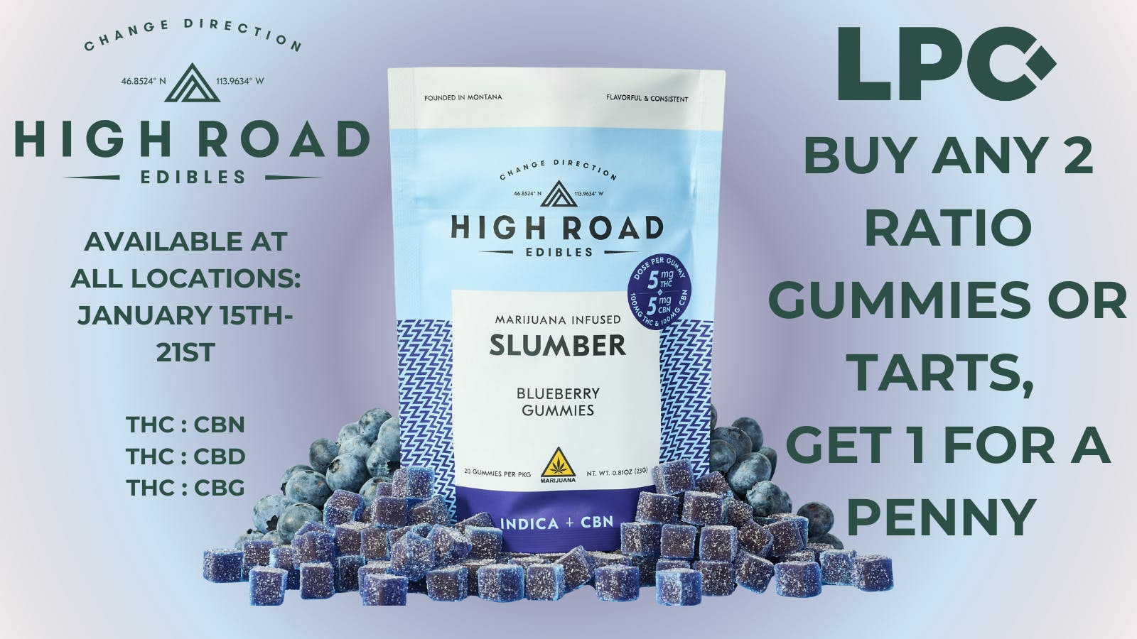 Lone Peak Cannabis Co. Butte HRE: Buy Any 2 Ratio Products, Get 1 For A Penny