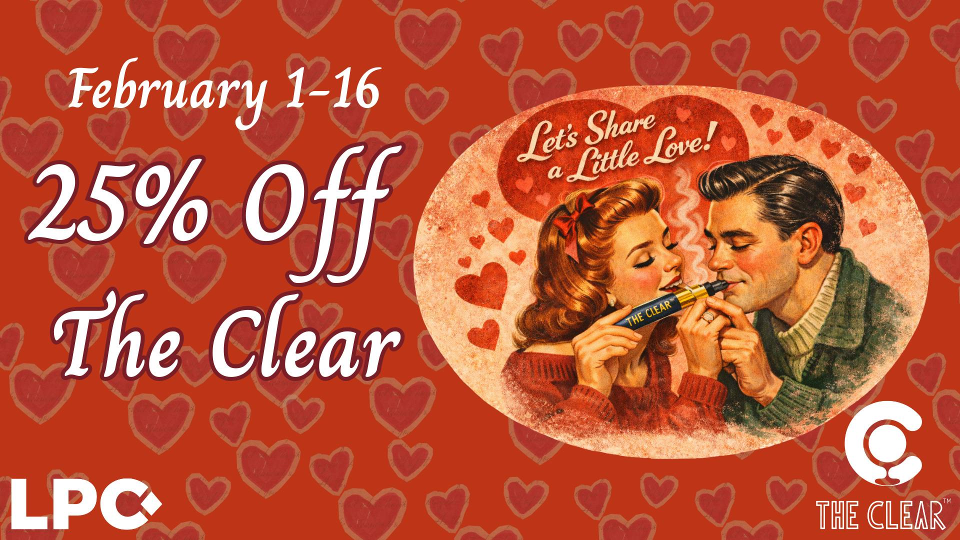 Lone Peak Cannabis Co. Bozeman 25% Off The Clear Carts & Disposables