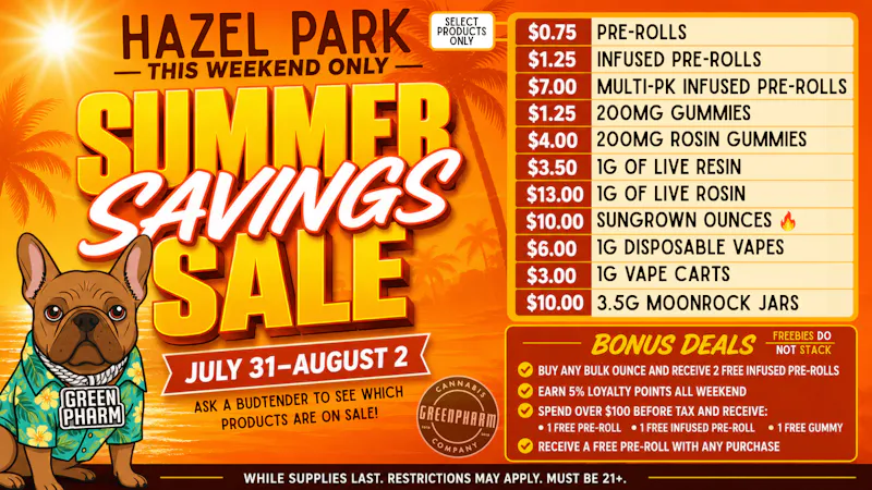 Green Pharm - Hazel Park - Recreational ☀️💸SUMMER SAVINGS WEEKEND💸☀️