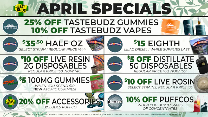 Best Buds - Rino District $35.50 Half OZ 🤑 $5 Atomic Gummies w/$10 Spend 🔥