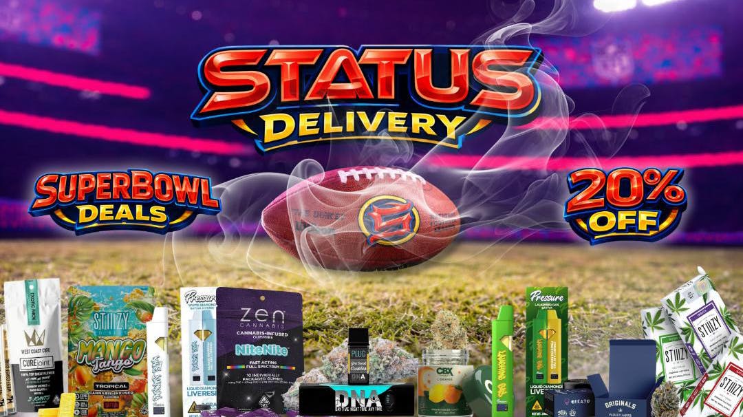 Status Delivery SUPER BOWL SUNDAY