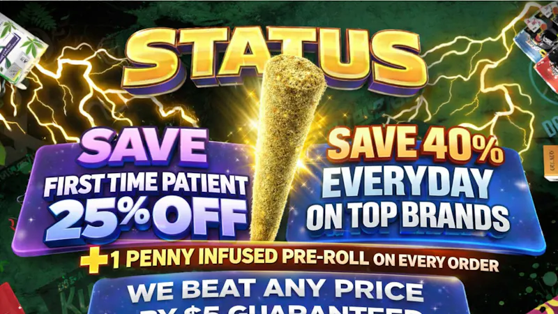 Status Delivery 4/20 Deals Start Today!!!