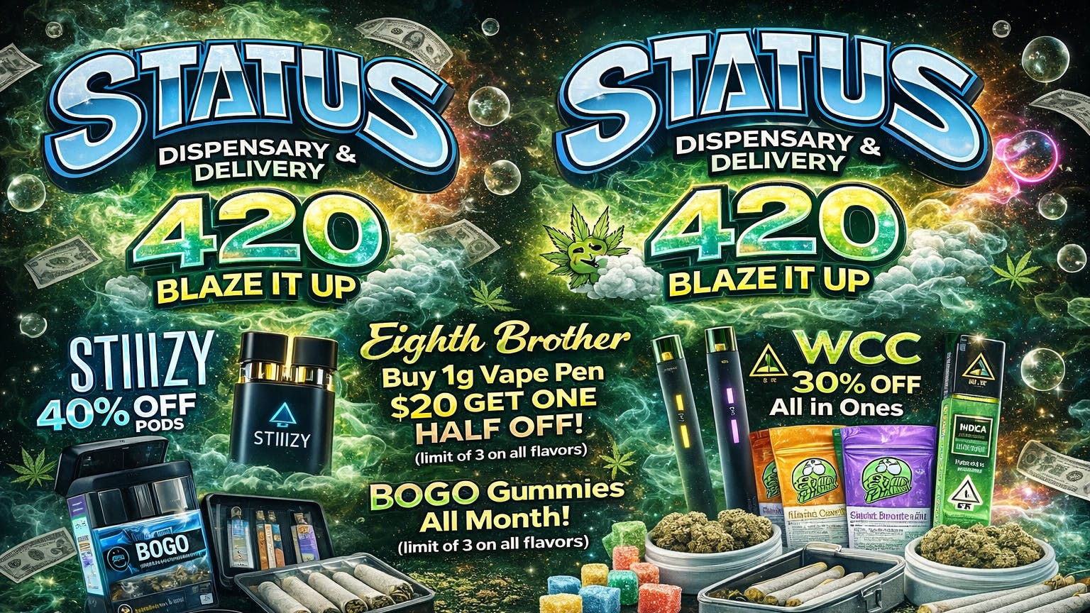 Status Delivery 420 Deals all Month