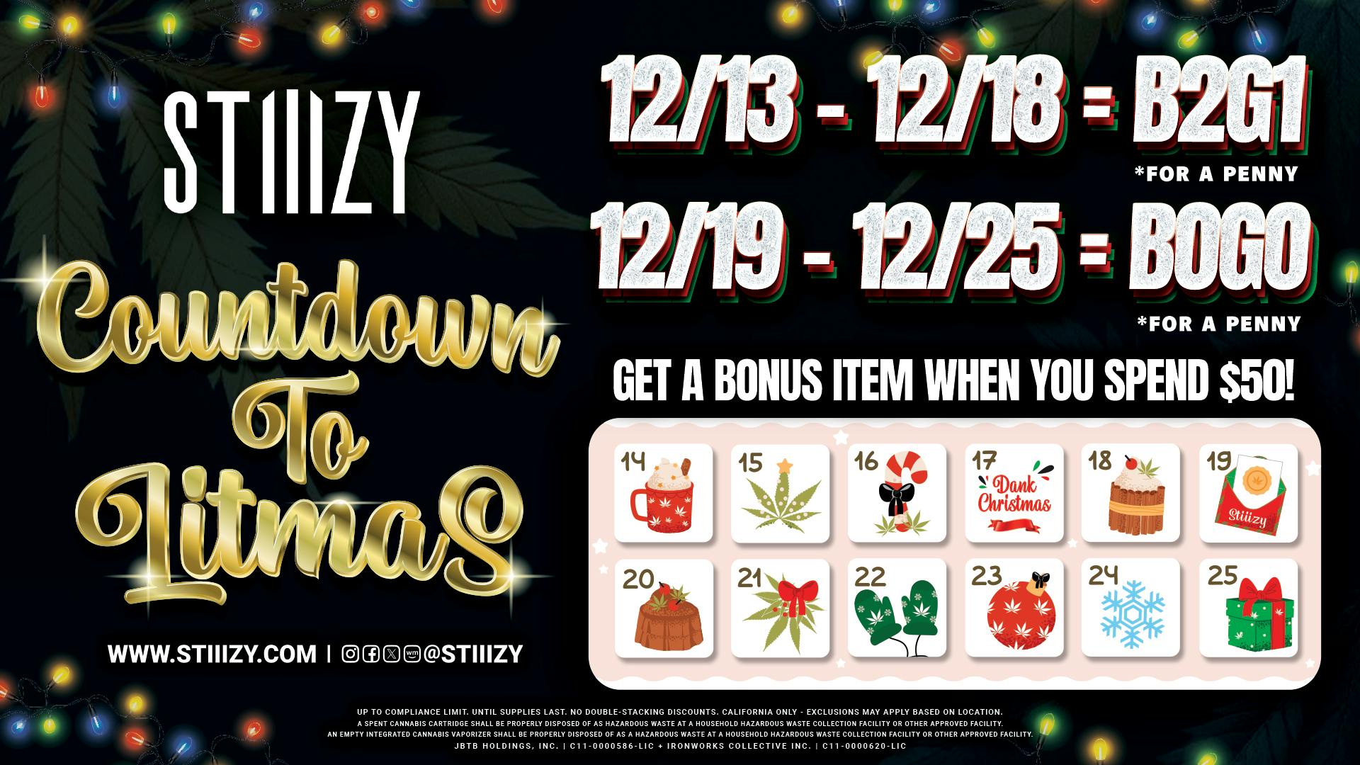 STIIIZY Costa Mesa LIIITMAS - B2G1 $0.01 /B1G1 $0.01