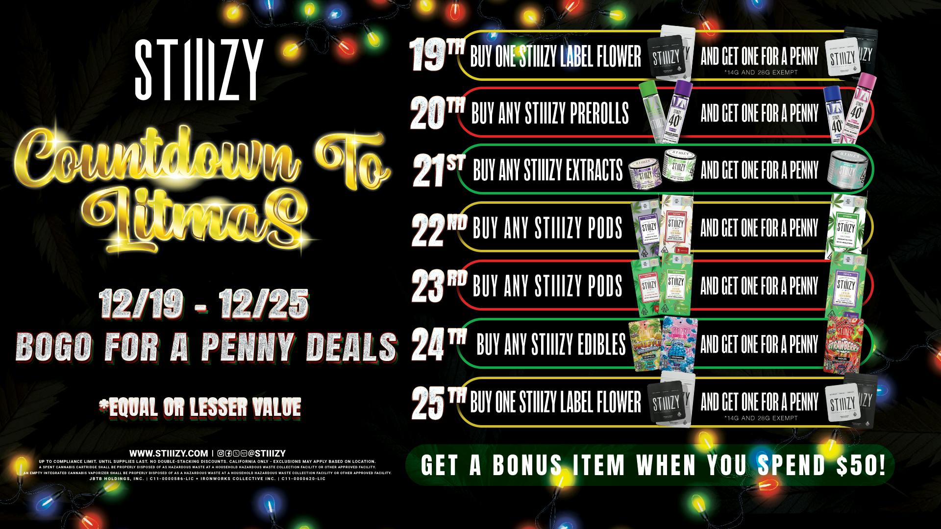 STIIIZY Santa Rosa LIIITMAS BOGO $0.01