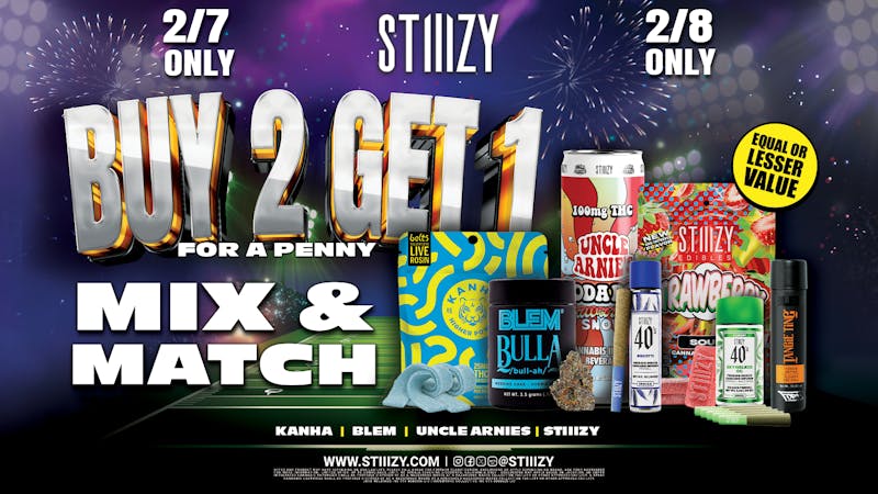 STIIIZY NoHo 💲 Buy 2 Get 1 💲