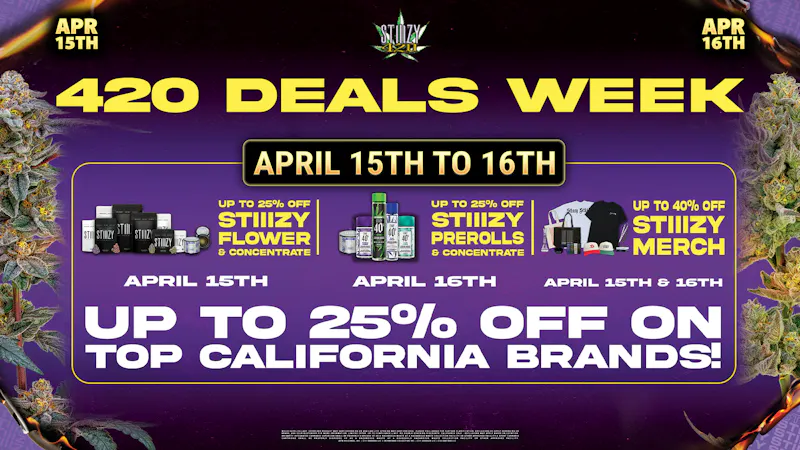 STIIIZY Lake Elsinore (NOW OPEN) 🍁Up to 25% off 🍁