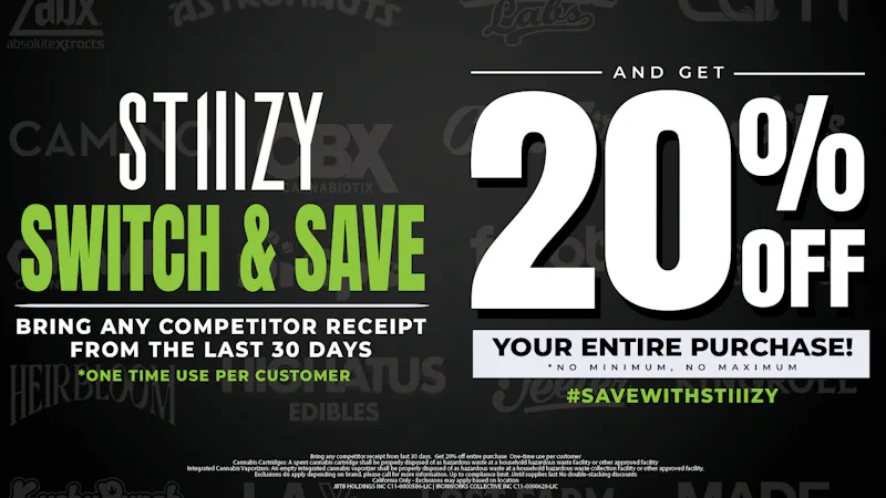 STIIIZY Sacramento Your Receipt Is Worth Money - 20% off!