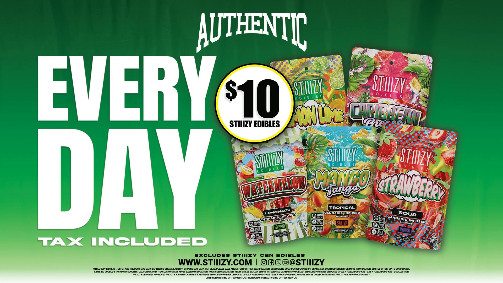 Authentic 415 $10 STIIIZY Edibles