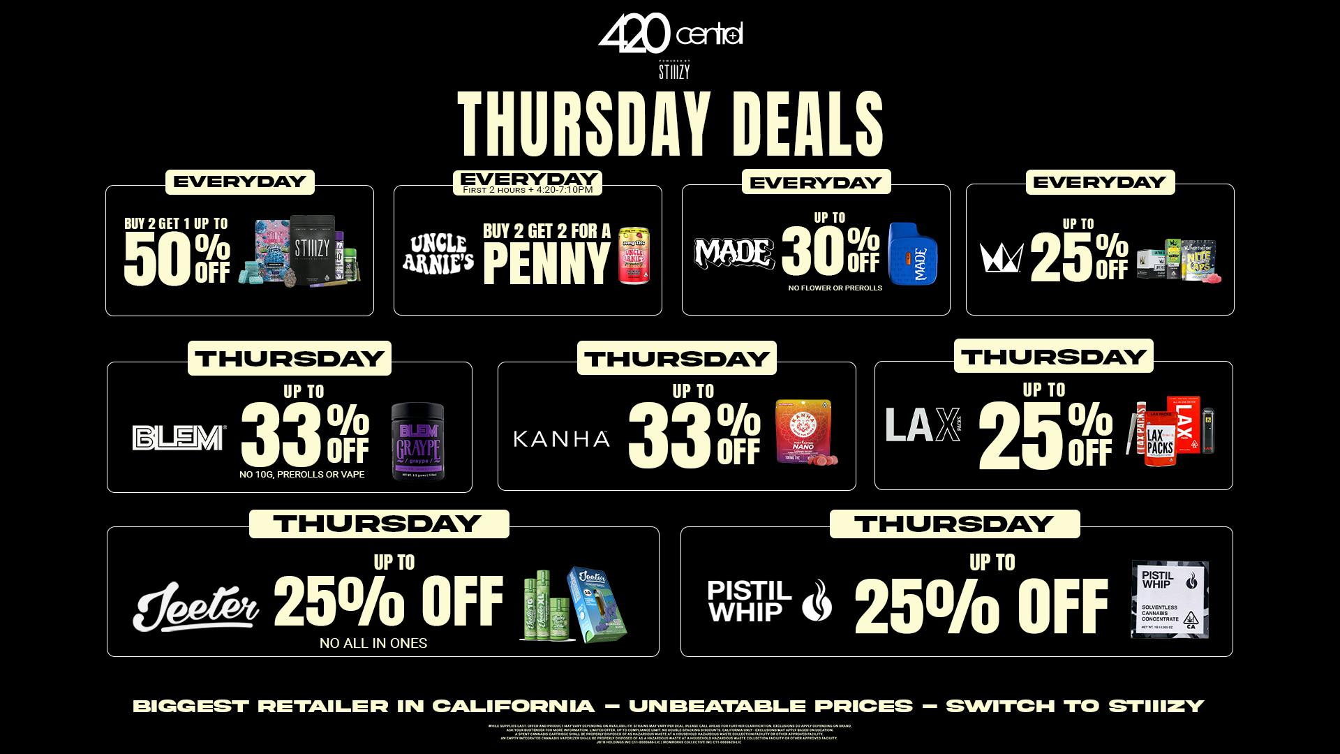 420 Central Powered by STIIIZY ✨Up to 33% off ✨- Thursday