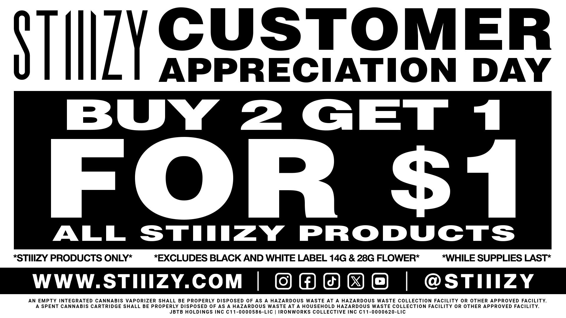STIIIZY Mission Buy 2 Get 1 For $1
