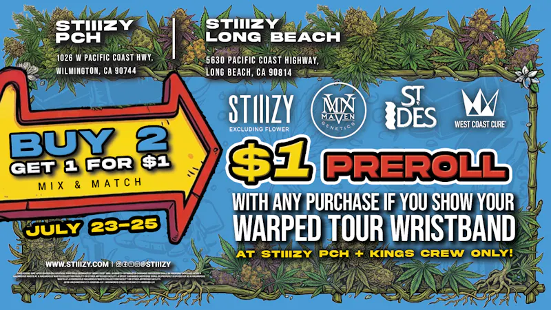 STIIIZY Wilmington (Long Beach) Buy 2 Get 1 for $1