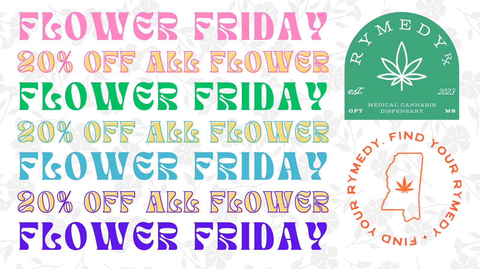 RymedyRx FLOWER FRIDAY