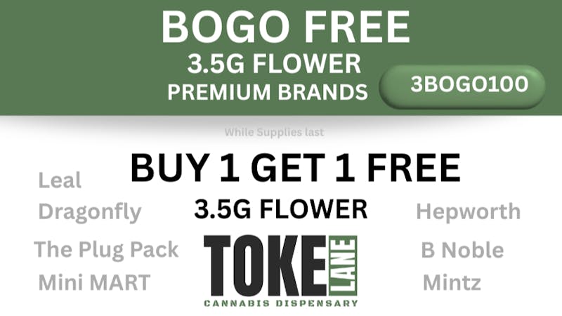 Toke Lane - Buffalo BOGO Free Select 3.5 Gram Flower