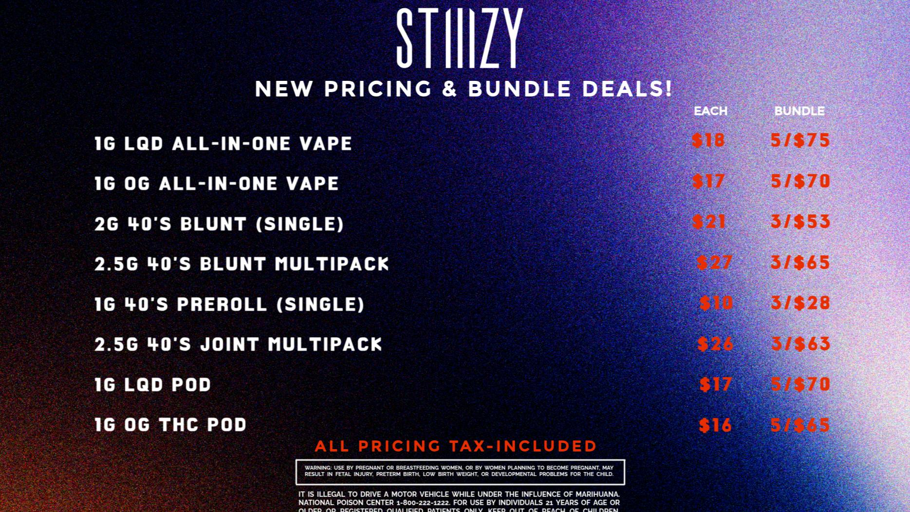 STIIIZY Ferndale Stiiizy Winter Pricing 💲