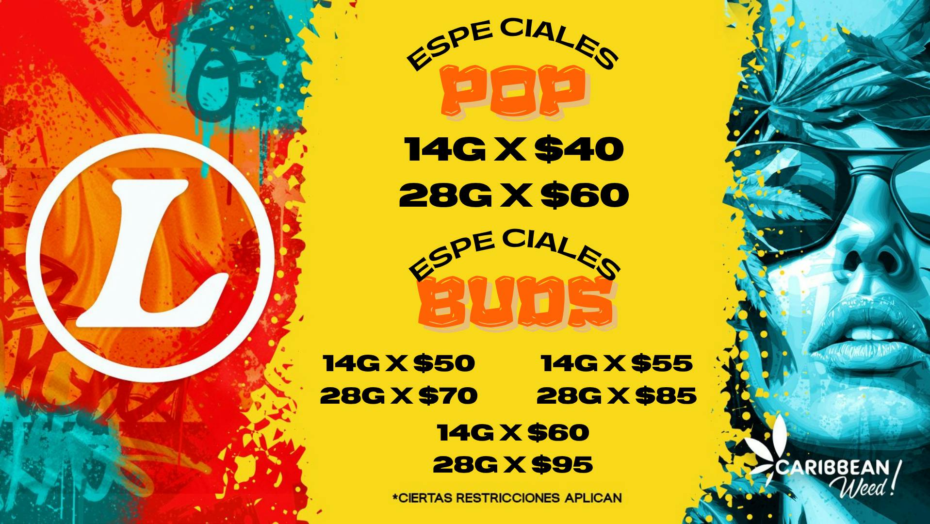 Caribbean Weed 14g x $40 28g x $60 SB | 14g x $50 28g x $85 Buds