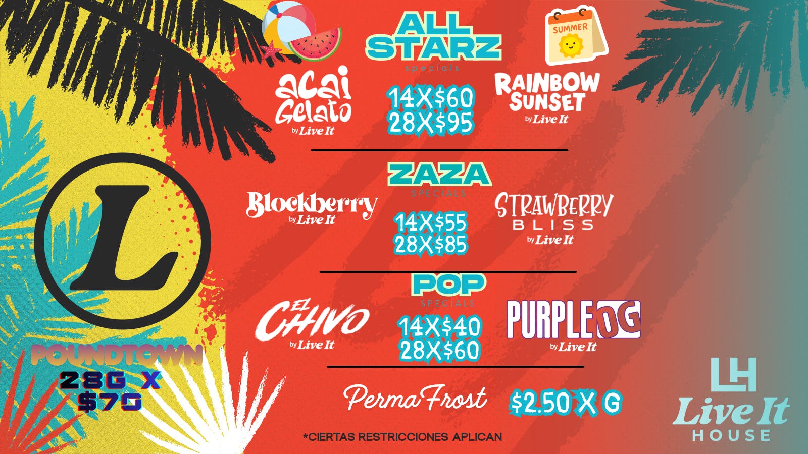 Live It House ⭐ Onzas desde $60, $70, $85 y $95 | G's desde $2.5