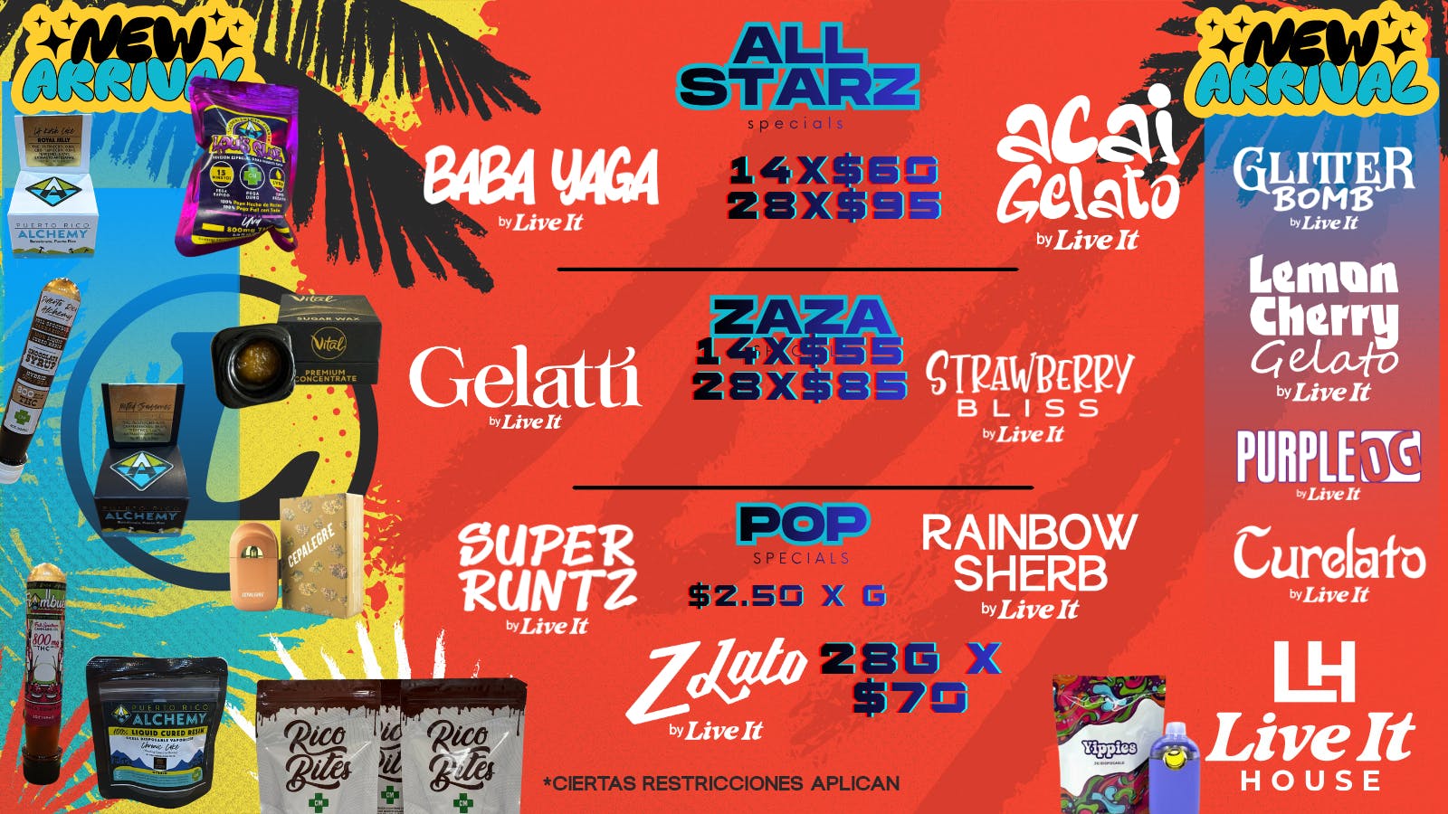 Live It House Onzas desde $70, $85 y $95 | G's desde $2.5