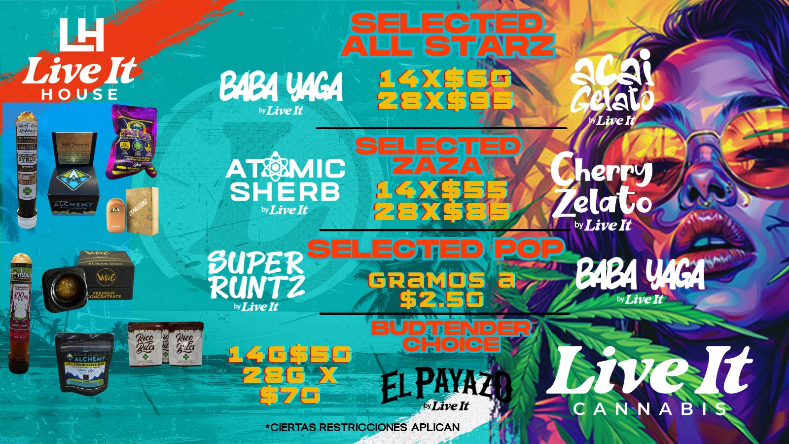 Live It House G's A $2.50 / ONZAS desde $70 / $85 / $95