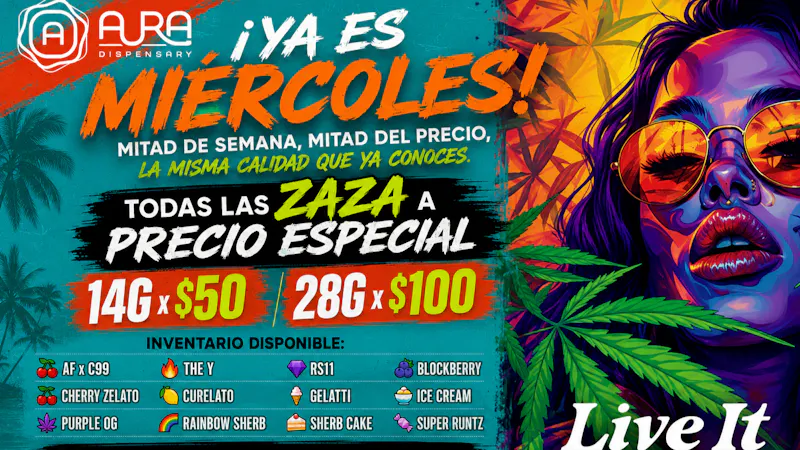 TODAS LA ZAZA 14G x $50 - 28g x $100 at Aura | Weedmaps
