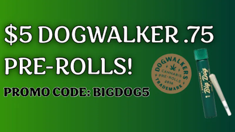 Bisa Lina - Carol Stream $5 DOGWALKER .75 PREROLLS!