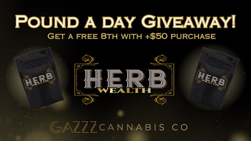 GAZZZ Cannabis Co ✨🔥POUND A DAY GIVEAWAY🔥 ✨