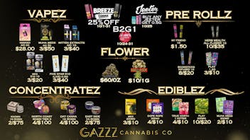 GAZZZ Cannabis Co 25% OFF BREEZE | BOGO | $60/oz | VENDOR DEALZ