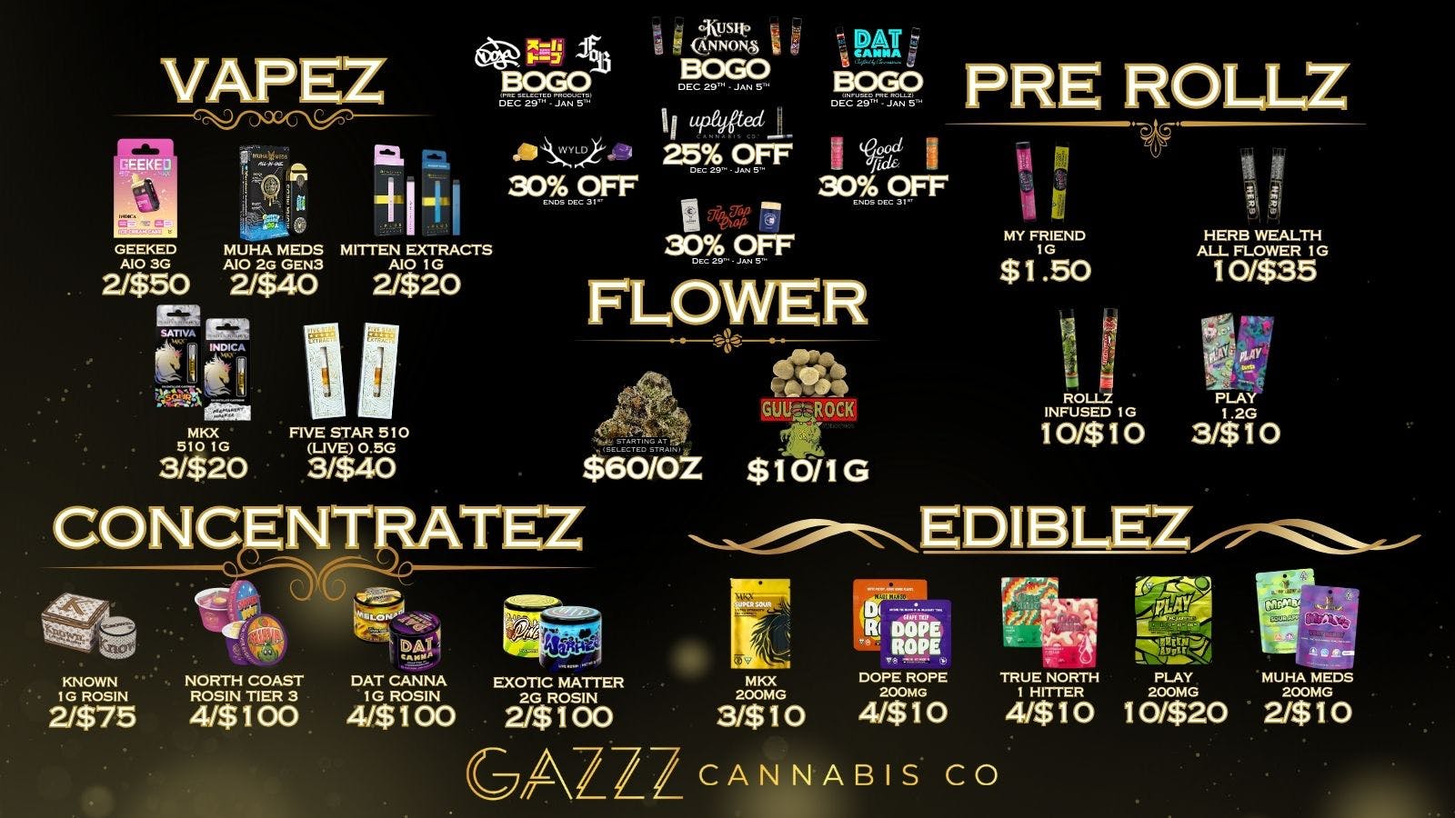 GAZZZ Cannabis Co BOGOs | 30% OFF (exclusive brands)