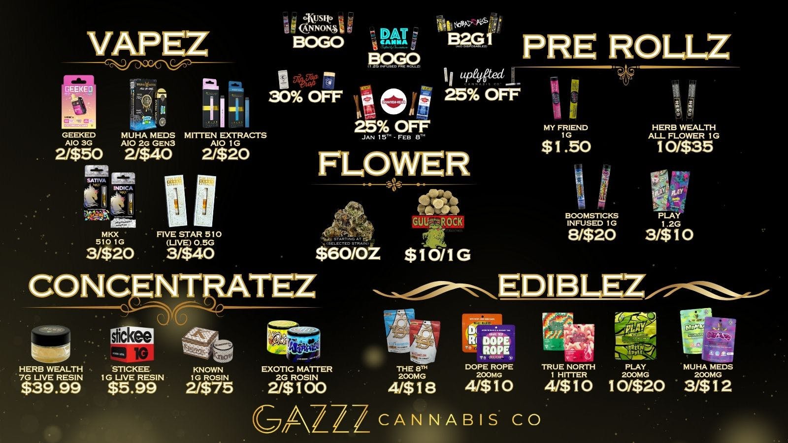 GAZZZ Cannabis Co BOGO KUSH CANNON & DAT CANNA | Up to 30% OFF