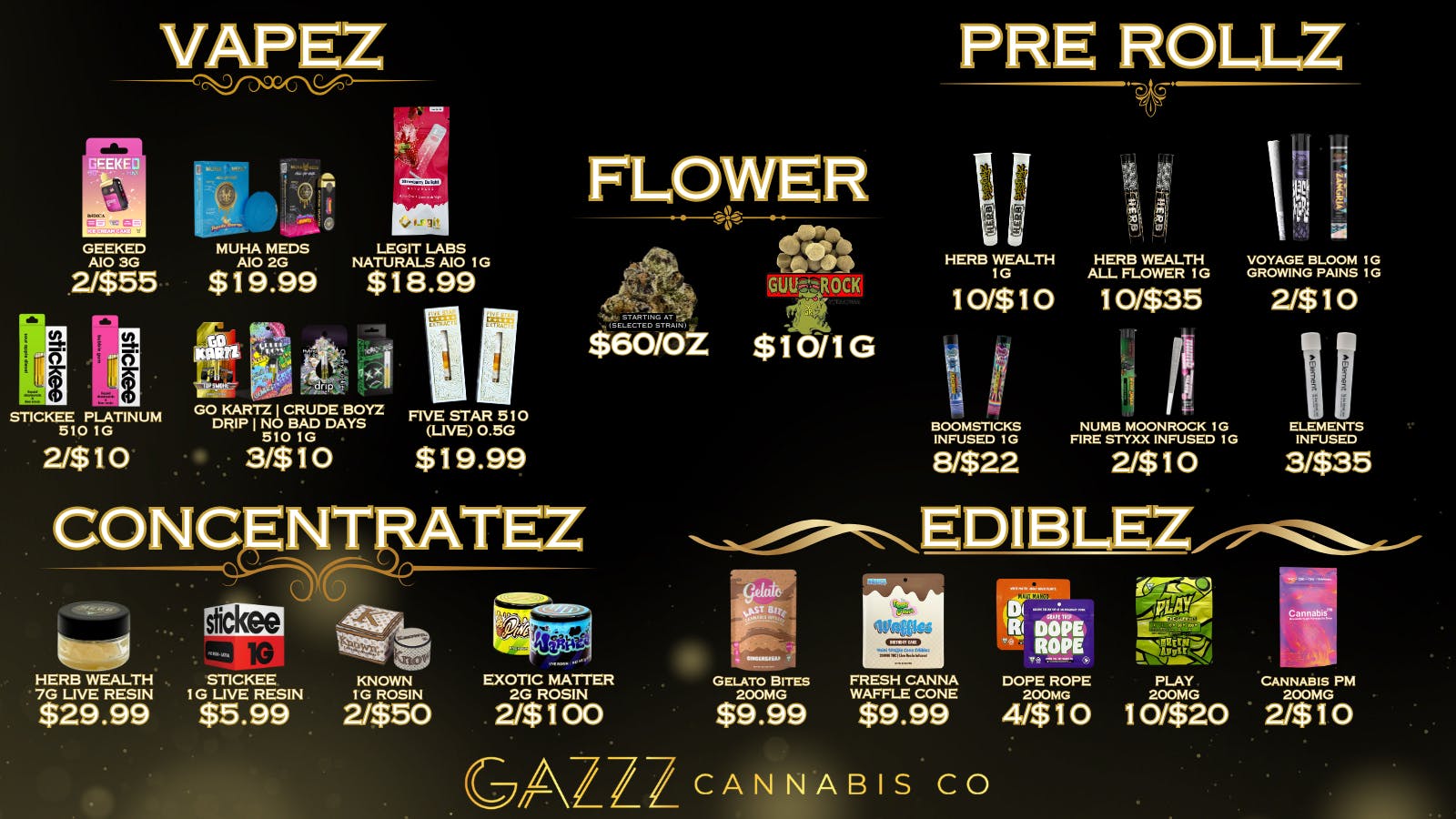 GAZZZ Cannabis Co 🔥4/20 DEALZ ALL MONTH 🔥
