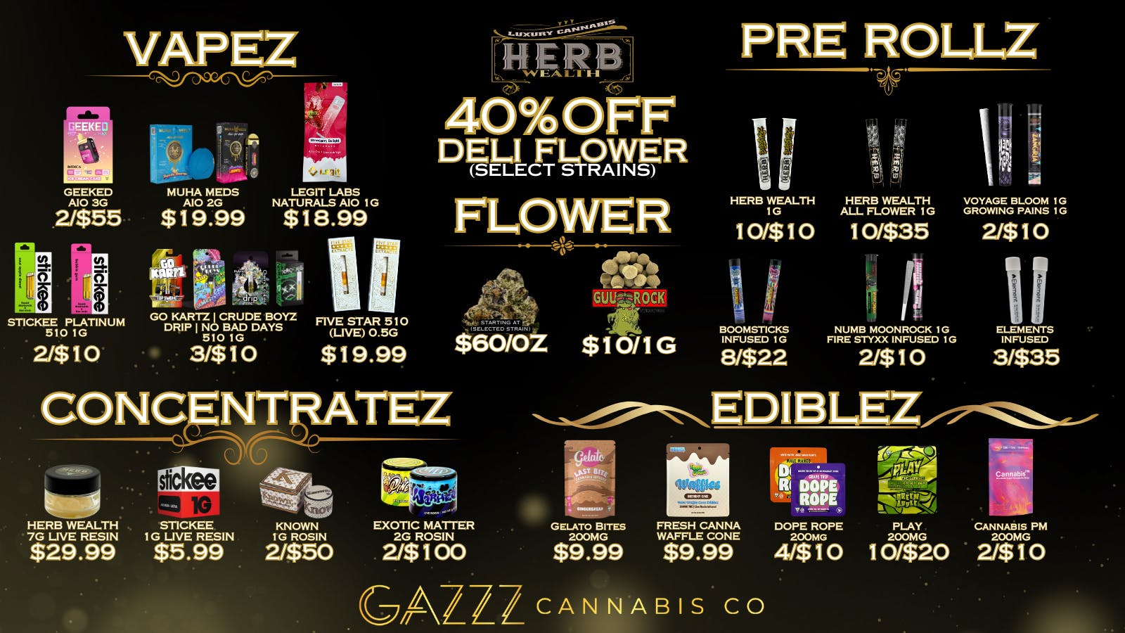 GAZZZ Cannabis Co 40% OFF SELECT DELI