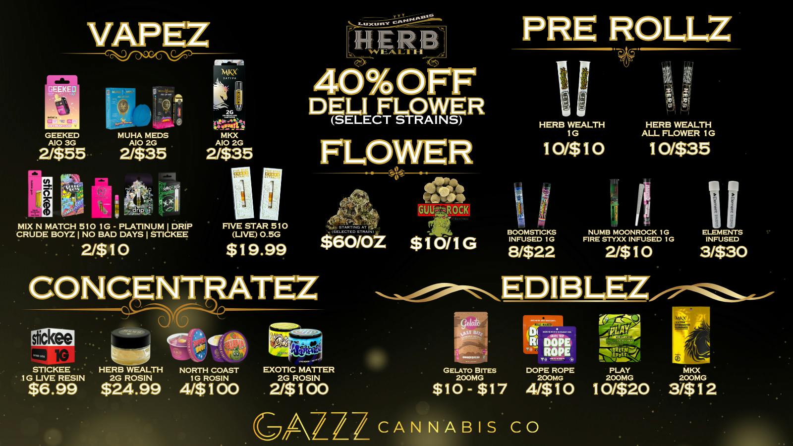 GAZZZ Cannabis Co 40% OFF Herb Wealth (select deli strains)🔥🌿