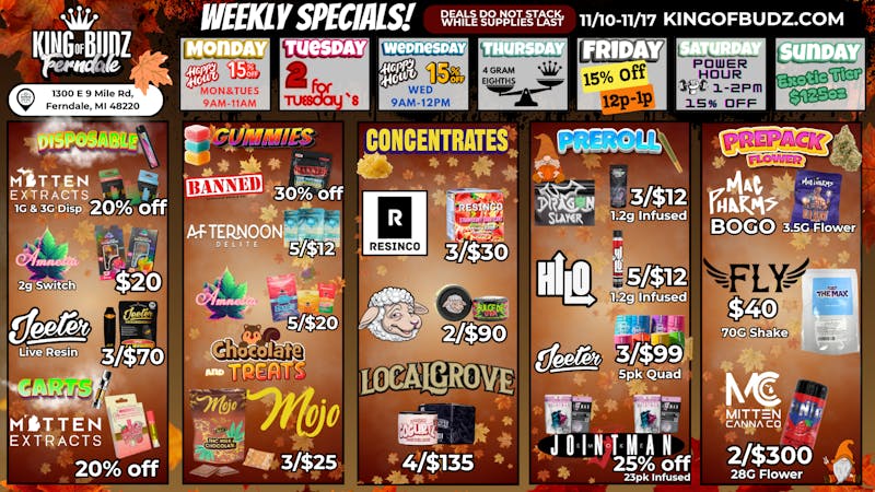 King of Budz - Ferndale Weekly Deals 🎉 (11/10-17)