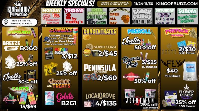 King of Budz - Ferndale WEEKLY DEALS 11/24-11/30