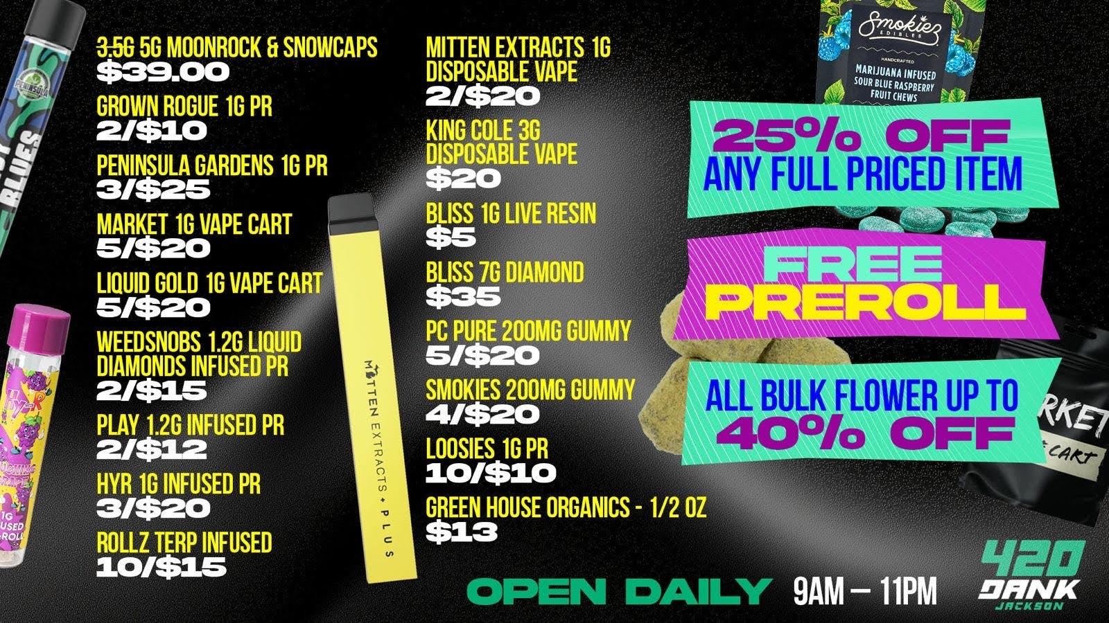 420 Dank Jackson (formerly First Class) END OF YEAR SPECIALS