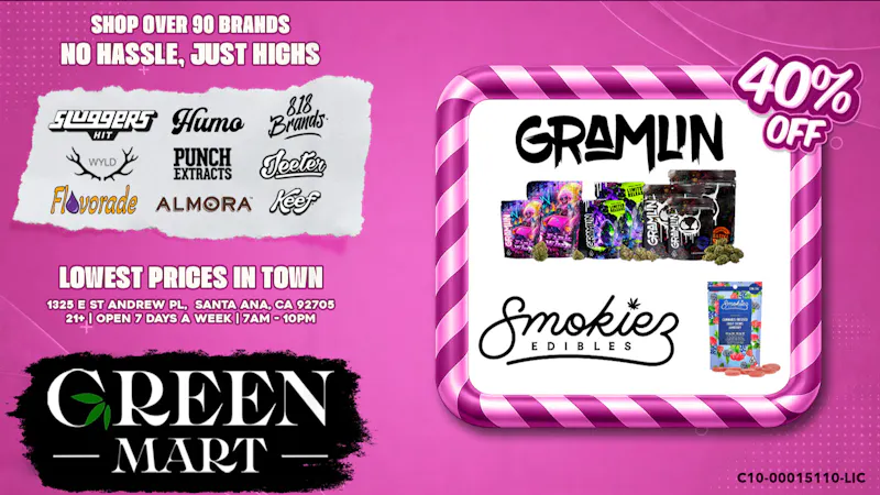 Green Mart 🔥 Sunday Steals – 40% OFF Gramlin & Smokiez!
