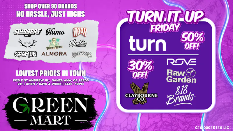 Green Mart Turn it up Friday! Up to 50% off