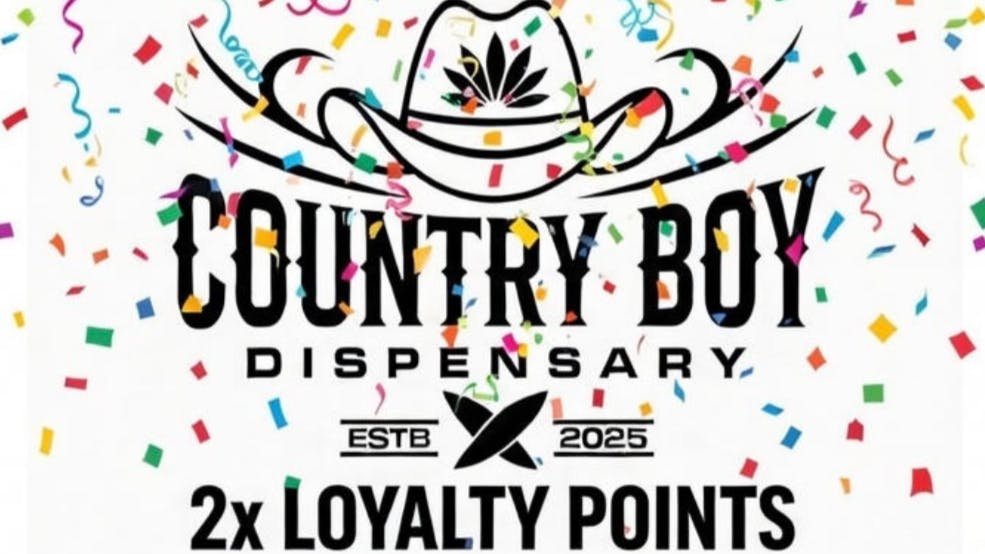 Country Boy Dispensary - Hattiesburg Double up Saturday (New Patient 30% off)