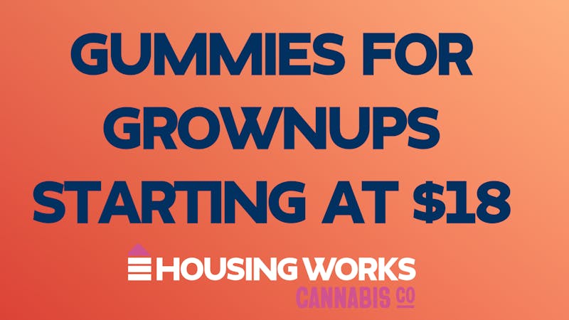 Housing Works Cannabis Co GUMMIES STARTING AT $18 @ HWCC