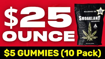 Smokeland Weed Delivery - Oakland $25 Ounce🔥 $1 Joints🔥 $5 Gummies