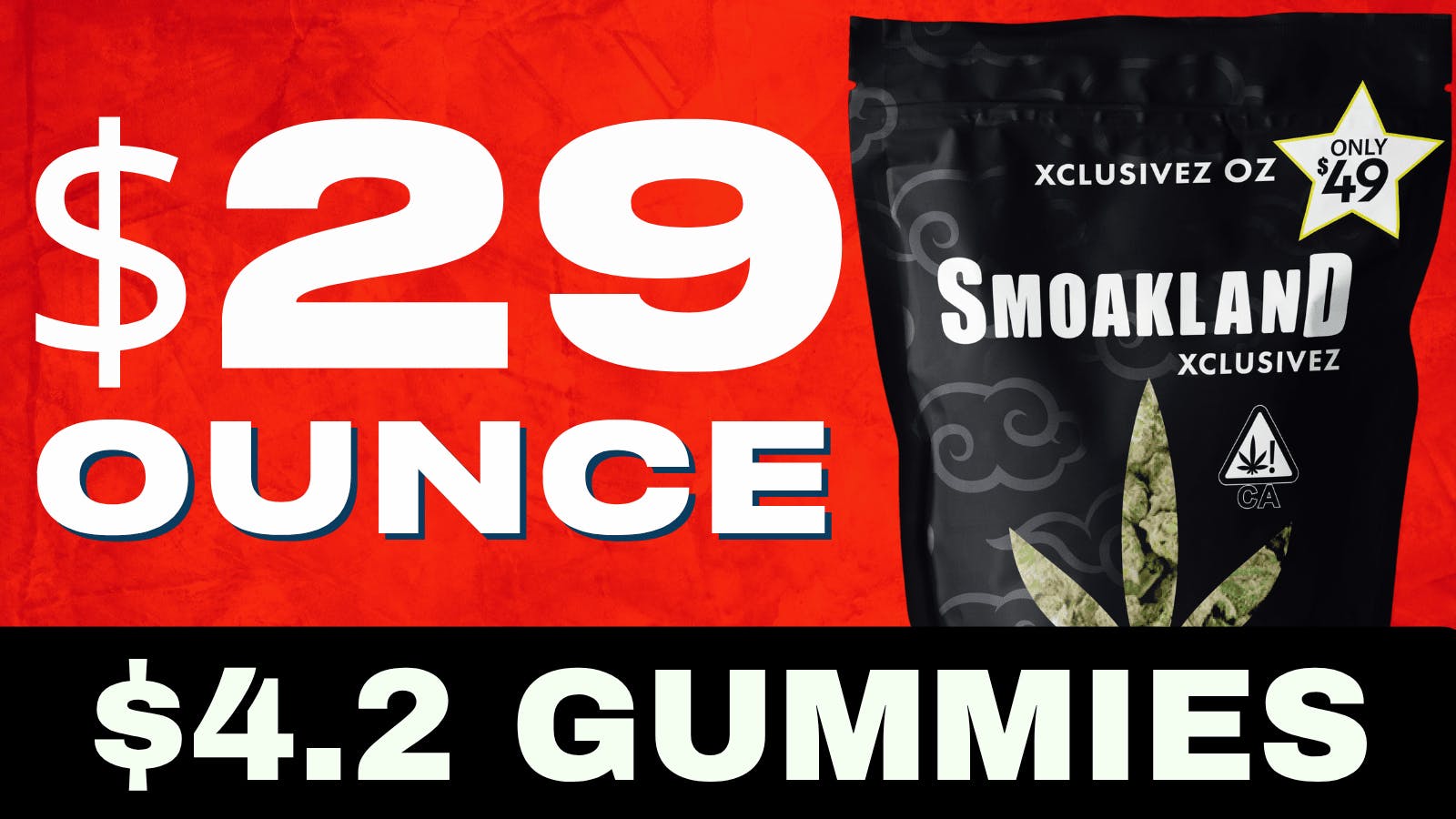 Smoakland Weed Delivery - South San Francisco $4.2 Gummies + $29 Ounce & More