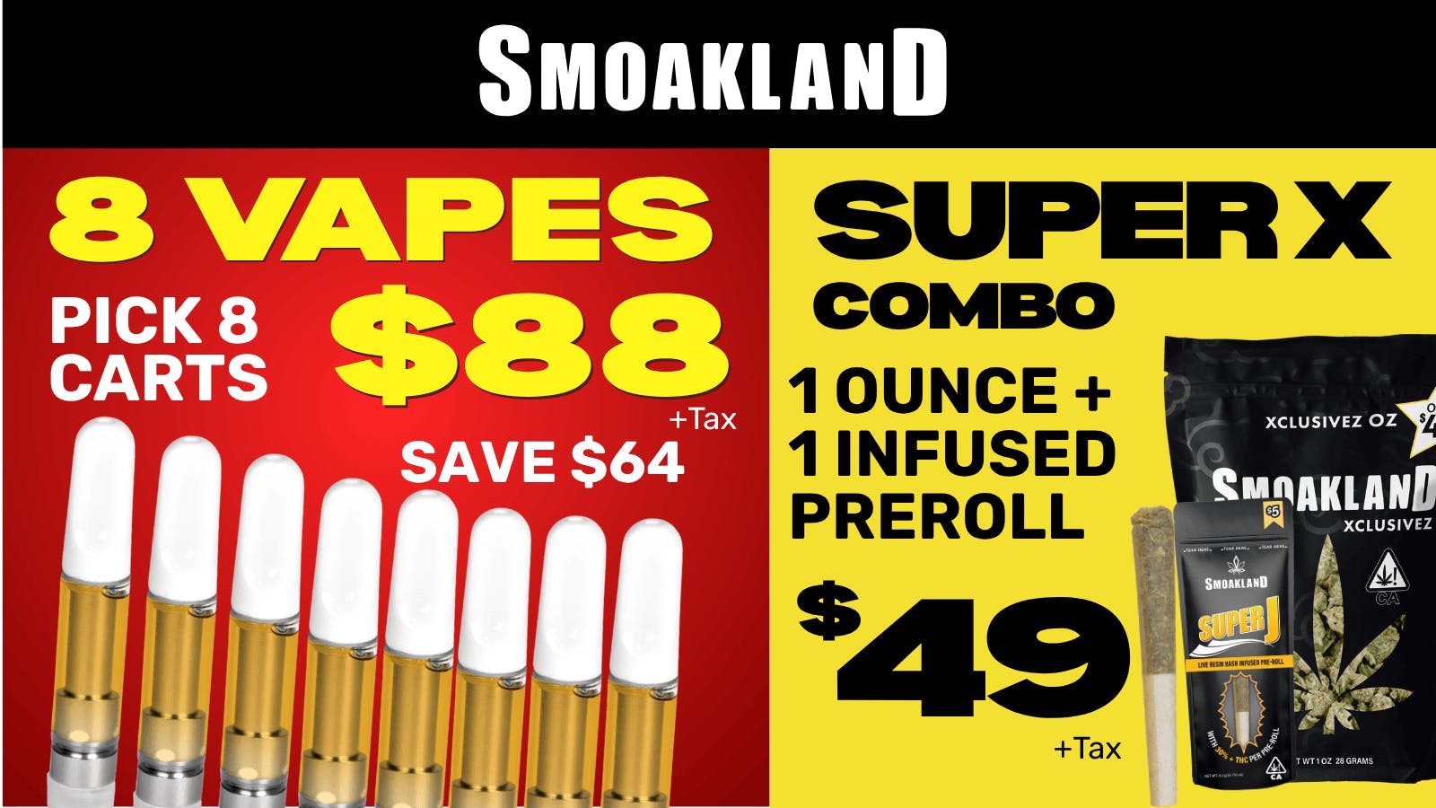 Smoakland Weed Delivery - South San Francisco 8 Vape Carts for $88 + 1 Oz + Preroll for $49