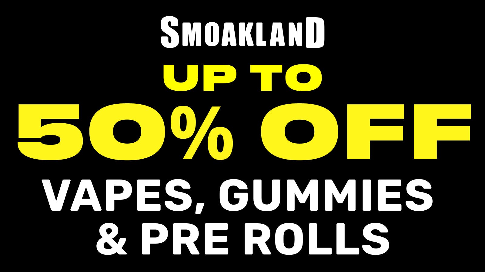 Smoakland Weed Delivery - Folsom Up to 50% Off Vapes, Edibles & Prerolls.